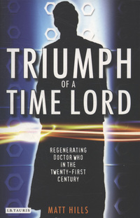 Book Cover for Triumph of a Time Lord by Matt Hills