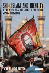 Book Cover for Shi'i Islam and Identity by Lloyd V J Ridgeon