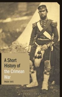 Book Cover for A Short History of the Crimean War by Trudi Tate