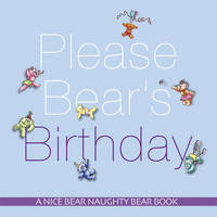 Book Cover for Please Bear's Birthday by Avril Lethbridge