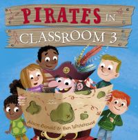 Book Cover for Pirates in Classroom 3 by Alison Donald