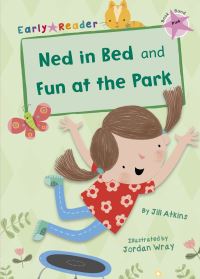 Book Cover for Ned in Bed by Jill Atkins, Jill Atkins