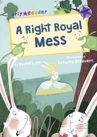 Book Cover for A Right Royal Mess by Rachel Lyon