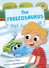 Book Cover for The Freezosaurus by Jenny Jinks