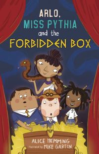 Book Cover for Arlo, Miss Pythia and the Forbidden Box by Alice Hemming