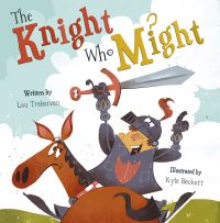 Book Cover for The Knight Who Might by Lou Treleaven