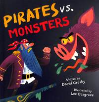 Book Cover for Pirates Vs. Monsters by David Crosby