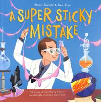 Book Cover for A Super Sticky Mistake by Alison Donald