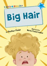Book Cover for Big Hair by Heather Pindar