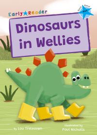 Book Cover for Dinosaurs in Wellies by Lou Treleaven