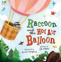 Book Cover for Raccoon and the Hot Air Balloon by Jill Atkins