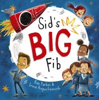 Book Cover for Sid's Big Fib by Roo Parkin