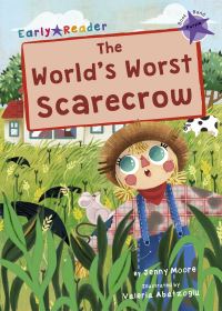 Book Cover for The World's Worst Scarecrow by Jenny Moore