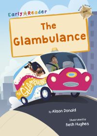 Book Cover for The Glambulance by Alison Donald