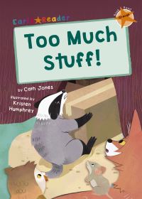 Book Cover for Too Much Stuff! by Cath Jones