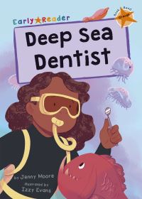 Book Cover for Deep Sea Dentist by Jenny Moore