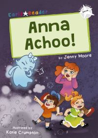 Book Cover for Anna Achoo! by Jenny Moore