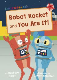 Book Cover for Robot Rocket by Rebecca Colby, Rebecca Colby
