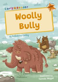 Book Cover for Woolly Bully by Rebecca Colby