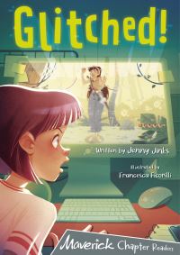 Book Cover for Glitched! by Jenny Jinks