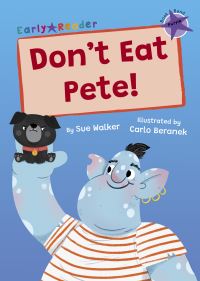 Book Cover for Don't Eat Pete! by Sue Walker