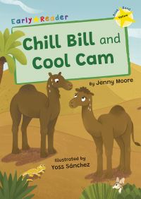 Book Cover for Chill Bill and Cool Cam by Jenny Moore