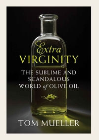 Book Cover for Extra Virginity by Tom Mueller