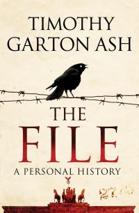 Book Cover for The File by Timothy Garton Ash