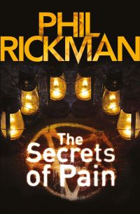 Book Cover for The Secrets of Pain by Philip Rickman