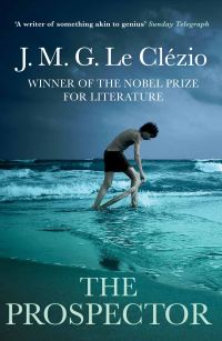 Book Cover for The Prospector by JM G Le Clézio