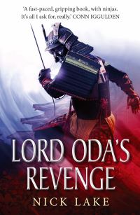 Book Cover for Lord Oda's Revenge by Nick Lake