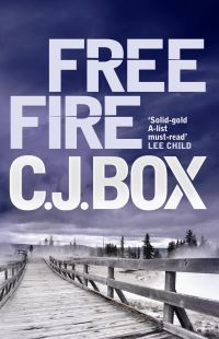 Book Cover for Free Fire by C. J. Box