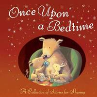 Book Cover for Once Upon a Bedtime by Andrew Murray, Anne Mangan, A H Benjamin, Ragnhild Scamell
