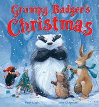 Book Cover for Grumpy Badger's Christmas by Andrew Murray, Anne Mangan, A H Benjamin, Ragnhild Scamell