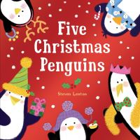 Book Cover for Five Christmas Penguins by Steven Lenton