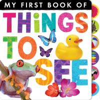 Book Cover for My First Book of Things to See by 