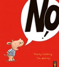 Book Cover for No! by Tracey Corderoy