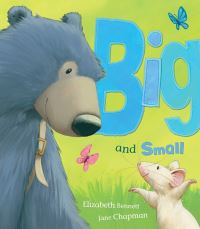Book Cover for Big and Small by Elizabeth Bennett