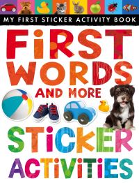 Book Cover for First Words and More Sticker Activities by LITTLE TIGER PRESS, Annette Rusling