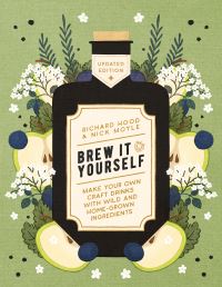 Book Cover for Brew It Yourself by Nick Moyle, Richard Hood