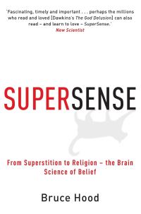 Book Cover for Supersense by Bruce Hood