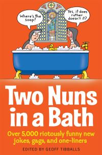 Book Cover for Two Nuns in a Bath by Geoff Tibballs