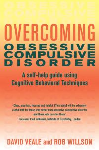Book Cover for Overcoming Obsessive Compulsive Disorder by David Veale, Rob Willson