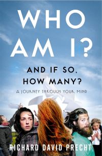 Book Cover for Who Am I? And If So, How Many? by Richard David Precht