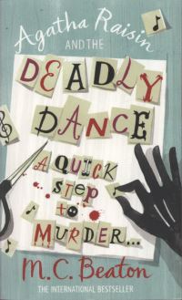 Book Cover for Agatha Raisin and the Deadly Dance by M. C. Beaton