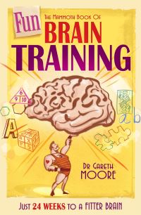 Book Cover for The Mammoth Book of Fun Brain-Training by Dr Gareth Moore
