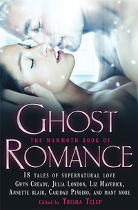 Book Cover for The Mammoth Book of Ghost Romance by Trisha Telep