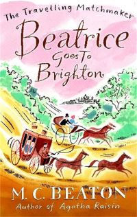 Book Cover for Beatrice Goes to Brighton by M C Beaton