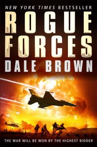 Book Cover for Rogue Forces by Dale Brown