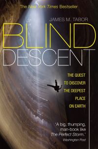Book Cover for Blind Descent by James M Tabor